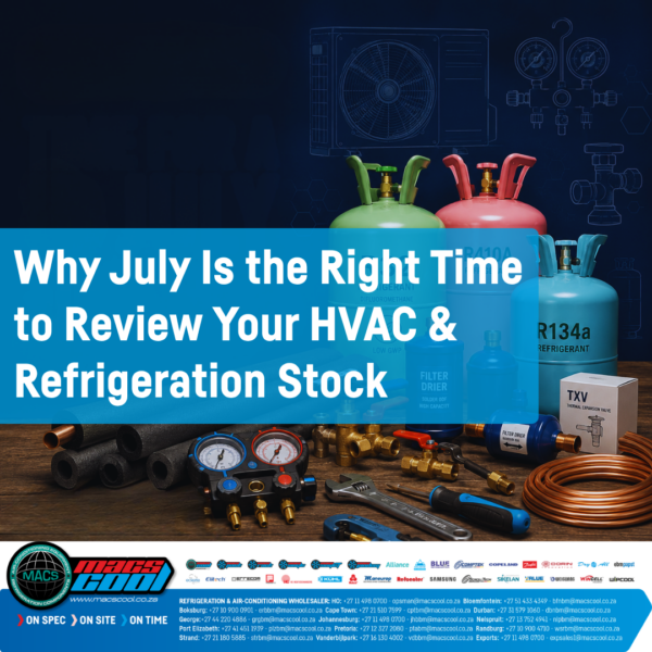 HVAC contractor reviewing refrigeration stock for July planning in South Africa